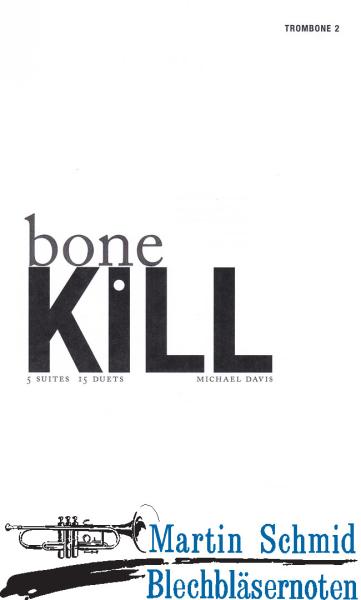 Product image 1 of the product “Bone Kill Duets (Trb 2 only)  ”