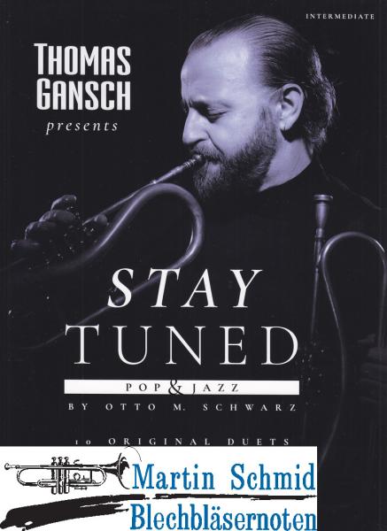 Artikelbild 1 des Artikels “Thomas Gansch presents - Stay Tuned - Pop & Jazz  “