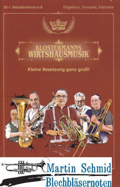 Artikelbild 1 des Artikels “Klostermanns Wirtshausmusikanten (1.Melodiestimme in B - Flügelhorn,Trompete,Klarinette) “