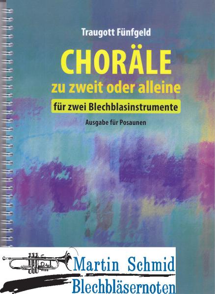 Artikelbild 1 des Artikels “Choräle zu zweit oder alleine (Posaunenstimme- kombinierbar mit Trompete) “