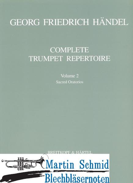 Product image 1 of the product “Complete Trumpet Repertoire Heft 2 - The Sacred Oratorios (Trompeten in C notierst) ”