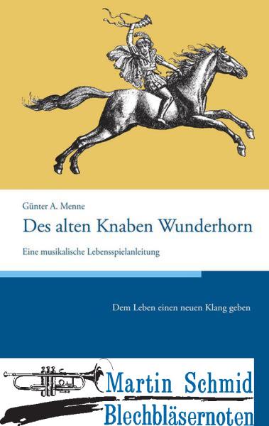 Artikelbild 1 des Artikels “Des alten Knaben Wunderhorn  “