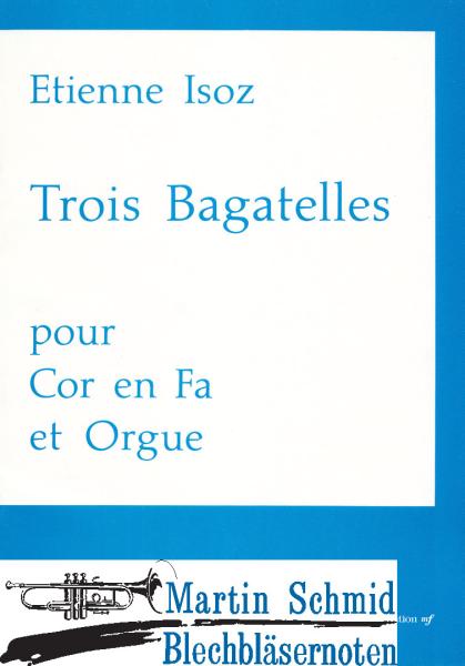 Artikelbild 1 des Artikels “Trois Bagatelles “