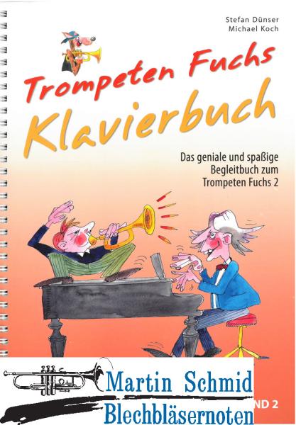 Artikelbild 1 des Artikels “Trompeten Fuchs - Klavierbuch (Das geniale und spaßige Begleitbuch zum Trompetenfuchs Band 2)  “