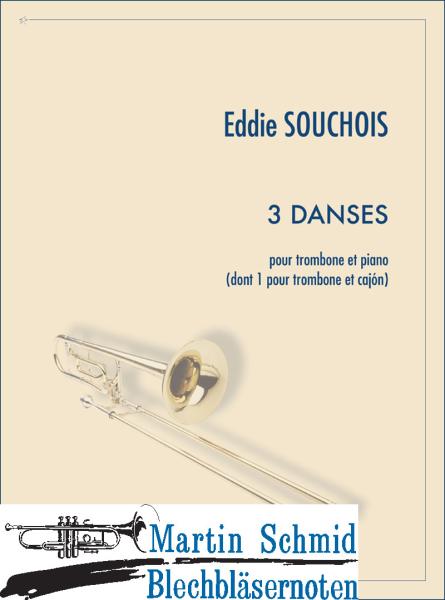 Product image 1 of the product “3 Danses ( trombone et piano (dont 1 pour trombone et cajón)) ”