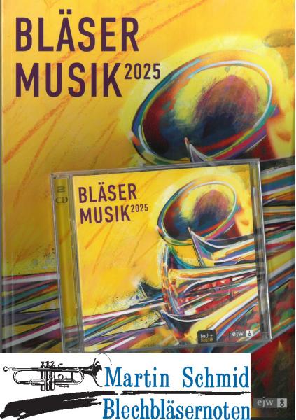 Product image 1 of the product “Bläsermusik 2025 (Set - Notenheft +CD) ”