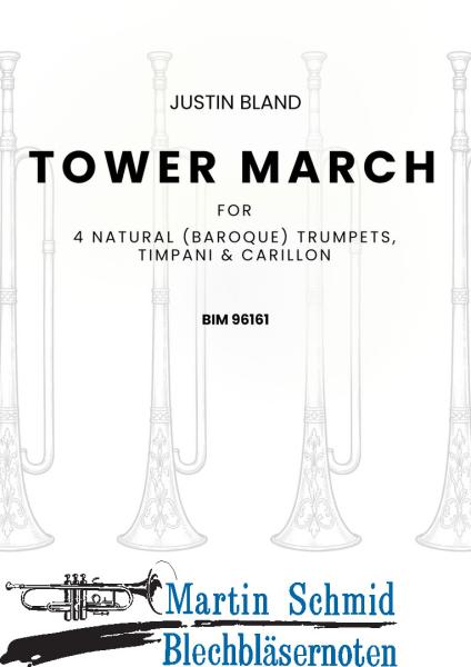 Product image 1 of the product “Tower March (4 Natural (Baroque) Trumpets, Timpani & Carillon) (Neuheit Trompete) ”
