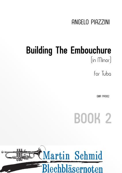 Product image 1 of the product “Building The Embouchure - Book 2 (Neuheit Tuba) ”
