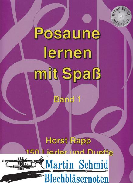 Product image 1 of the product “Posaune lernen mit Spaß Band 1 (mit CD) - 150 Lieder und Duette ”