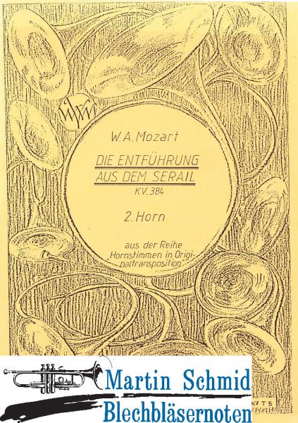 Product image 1 of the product “Die Entführung aus dem Serail (2. Horn) ”