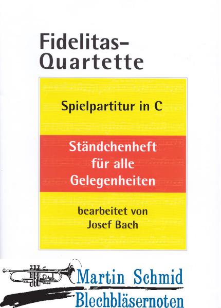 Artikelbild 1 des Artikels “Fidelitas-Quartette Ständchenheft für alle Gelegenheiten (Partitur) “