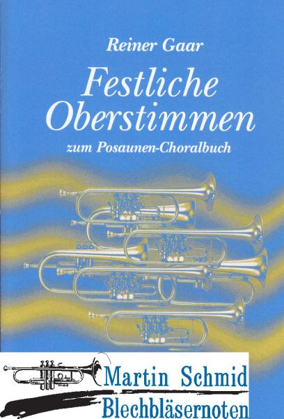 Artikelbild 1 des Artikels “Festliche Oberstimmen zum Posaunen-Choralbuch “