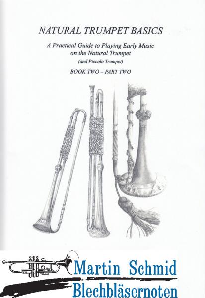 Product image 1 of the product “Natural Trumpet Basics - Book Two - Part Two ”