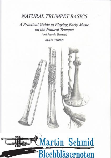 Product image 1 of the product “Natural Trumpet Basics - Book Two - Part Three   ”