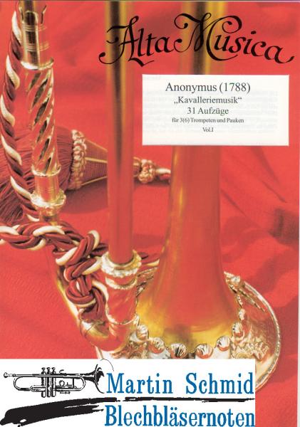 Product image 1 of the product “Kavalleriemusik 31 Aufzüge Vol.1 (3/6Trp.Pauken) (Alta Musica) ”
