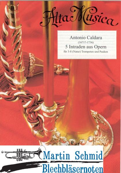 Product image 1 of the product “5 Intraden aus Opern (3-8 Natur-Trompeten und Pauken)(Alta Musica) ”