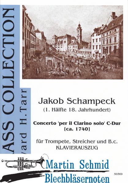 Artikelbild 1 des Artikels “Concerto per il Clarino solo C-Dur (Trompete.Klavier) (Edward Tarr Collection) “