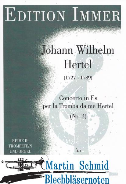 Product image 1 of the product “Concerto in Es per la Tromba da me Hertel (Nr.2) ”