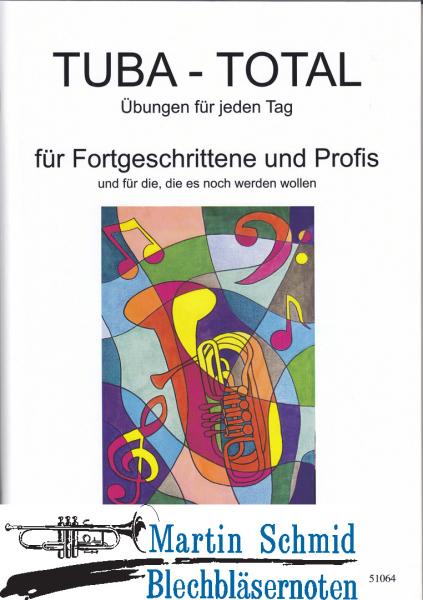 Product image 1 of the product “Tuba - Total - Band 1 - Übungen für jeden Tag (deutsch/englisch) (Neuheit Tuba) ”