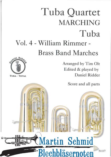Artikelbild 1 des Artikels “Tuba Quartet - Marching Tuba Vol.4 - William Rimmer - Brass Band Marches “