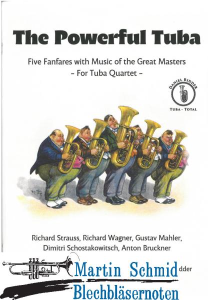 Product image 1 of the product “The Powerful Tuba - Five Fanfares with Music of the Great Masters (000.22)  ”