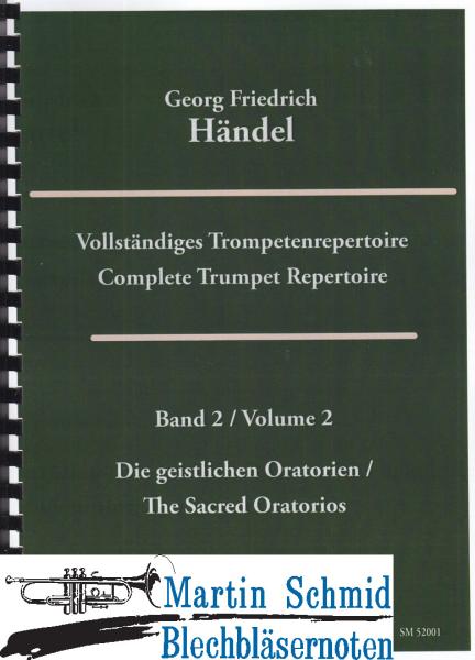 Product image 1 of the product “Vollständiges Trompetenrepertoire Band 2 - Die geistlichen Oratorien/The sacred Oratorios (Trompeten in D notiert + Paukenstimme) (Edward Ta... ”