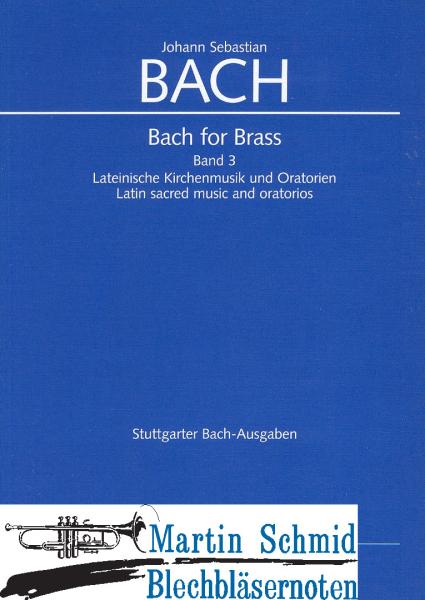 Artikelbild 1 des Artikels “Bach for Brass Band 3 - Lateinische Kirchenmusik und Oratorien (Edward Tarr Collection) “