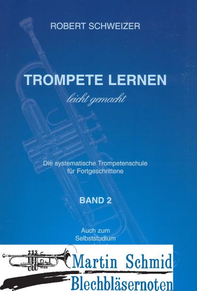Product image 1 of the product “Trompete Lernen leicht gemacht - Band 2 ”