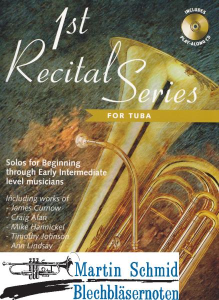 Product image 1 of the product “1st Recital Series (Tuba in C) (Solostimme + CD) ”