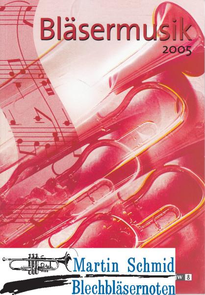 Artikelbild 1 des Artikels “Bläsermusik 2005 “