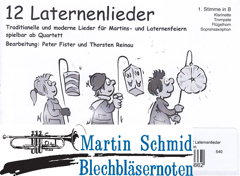 Artikelbild 1 des Artikels “12 Laternenlieder (1.Stimme in B - Klarinette, Trompete, Flügelhorn, Sopransax) “