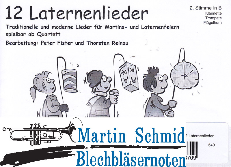 Artikelbild 1 des Artikels “12 Laternenlieder (2.Stimme in B - Klarinette, Trompete, Flügelhorn) “