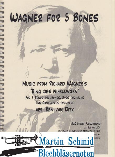 Artikelbild 1 des Artikels “Wagner for 5 Bones - Ring des Nibelungen (3Tenorpos.Baßposs.Kontrabasspos) “