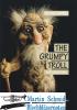 Product image 2 of the product “The Grumpy Troll (Tuna in F/Eb) ”