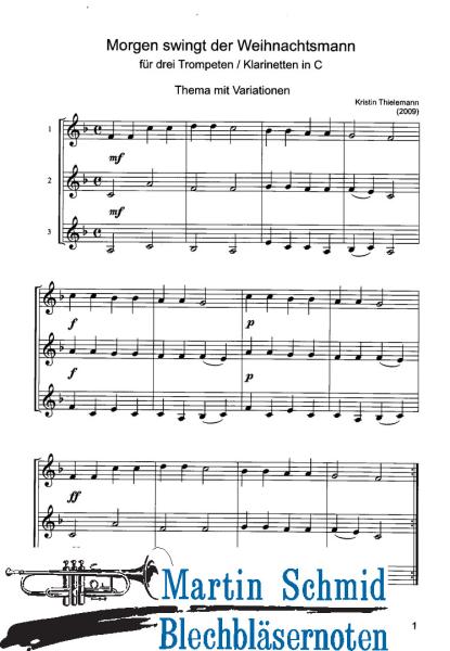 Product image of the product “Morgen swingt der Weihnachtsmann (3 Trompeten in C) ”