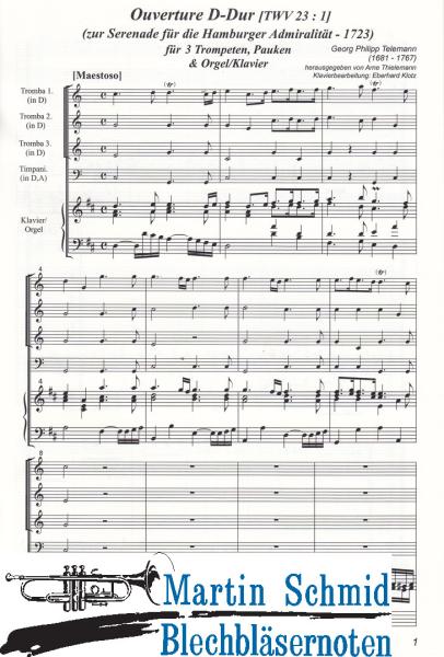 Product image of the product “Ouverture D-Dur (TWV 23:01) (3Trompeten.Pauken.Klavier/Orgel) (Collection Arne Thielemann) ”