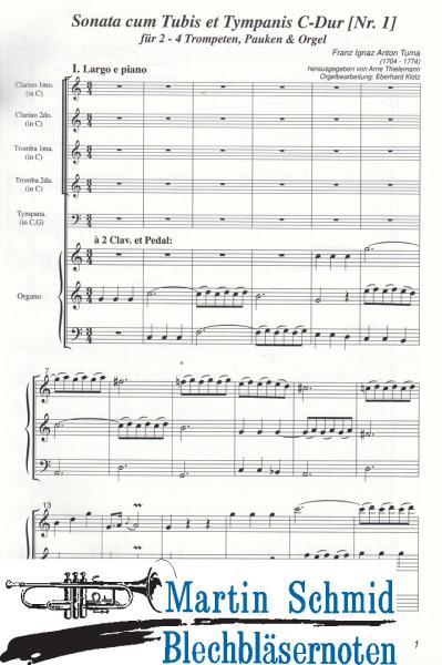 Product image of the product “Sonata cum Tubis et Tympanis C-Dur (Nr.1)(2-4 Trompeten.Pauke.Orgel) (Collection Arne Thielemann) ”