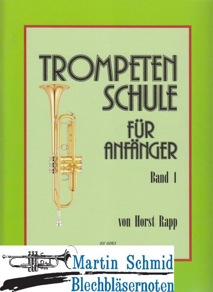 Product image of the product “Trompetenschule für Anfänger (auch kombinierbar mit der Ausgabe Posaune/Euphonium) ”
